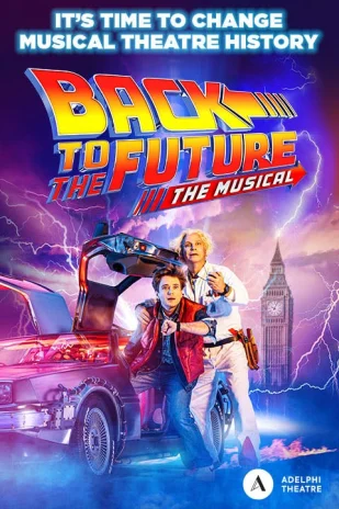 Back to the Future: The Musical - 런던 - 뮤지컬 티켓 예매하기 